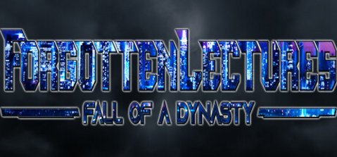 Bild aus Forgotten Lectures  - Fall of a Dynasty - The Beginning