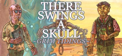 Bild aus There Swings a Skull: Grim Tidings