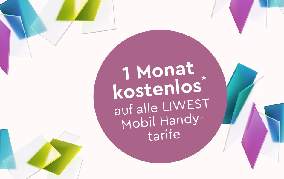Werbesujet LIWEST Mobil 1 Monat kostenlos – Freiheit erleben. Dein Handytarif ohne Bindung mit bunten Elementen in helllila, türkis und hellgrün