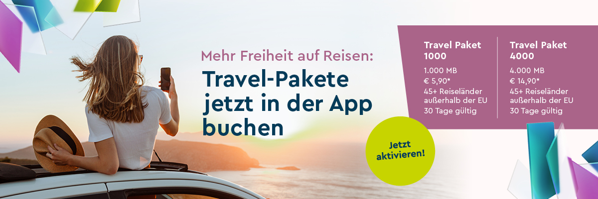 Frau auf Auto Handyfoto Sonnenuntergang am Meer + Text "Mehr Freiheit auf Reisen: Travel-Pakete jetzt in der App buchen + hellgrüner Button "Jetzt aktivieren!" und Infos Travel-Pakete in hellrosa Box