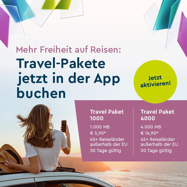 Frau auf Auto Handyfoto Sonnenuntergang am Meer + Text "Mehr Freiheit auf Reisen: Travel-Pakete jetzt in der App buchen" + hellgrüner Button "Jetzt aktivieren!" und Infos Travel-Pakete in hellrosa Box
