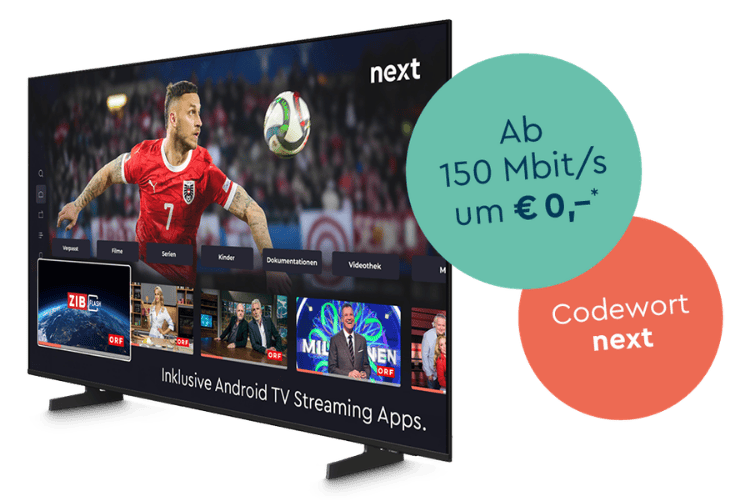 Symbolbild Fernseher mit next Oberfläche mit hellgrünem Störerpunkt Text Ab 150 Mbit/s und hellrotem Störerpunkt mit Text Codewort next